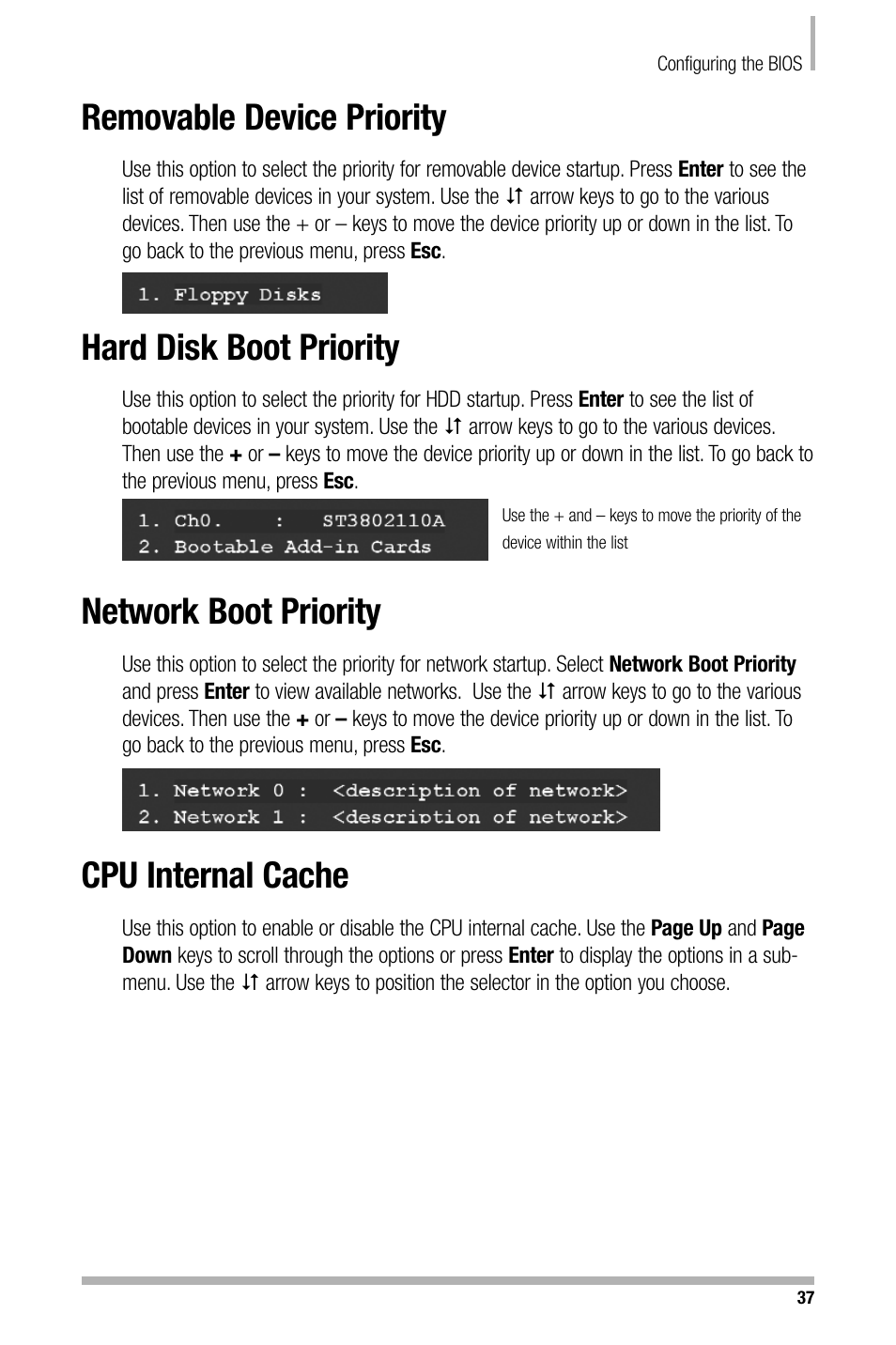Removable device priority, Hard disk boot priority, Network boot priority | Cpu internal cache | Nvidia NFORCE 680I User Manual | Page 45 / 78