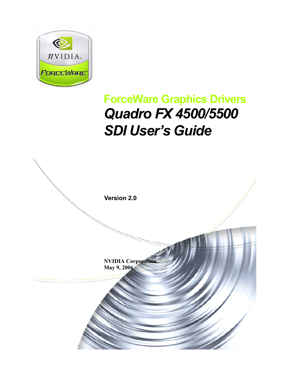 Nvidia Quadro FX 5500 User Manual | 88 pages