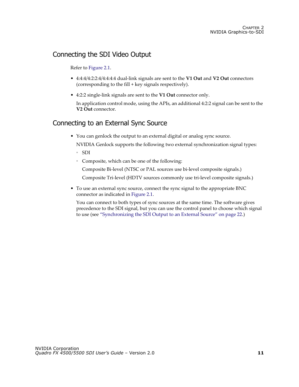 Connecting the sdi video output, Connecting to an external sync source | Nvidia Quadro FX 5500 User Manual | Page 15 / 88