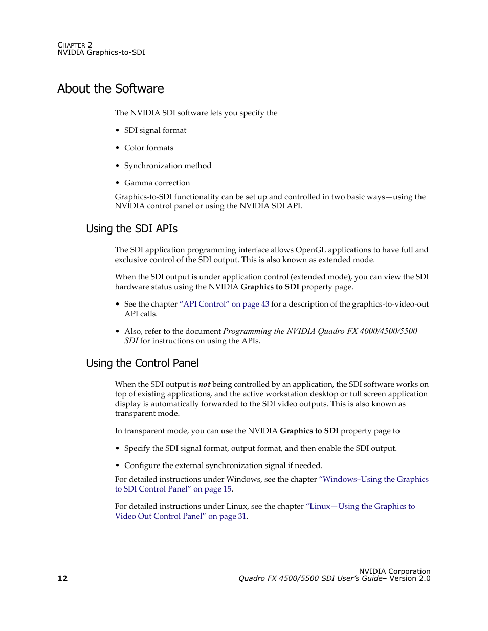 About the software, Using the sdi apis, Using the control panel | Nvidia Quadro FX 5500 User Manual | Page 16 / 88