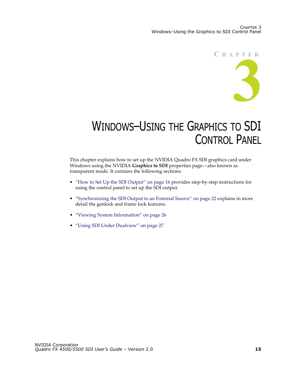 Windows-using the graphics to sdi control panel, Windows–using the graphics to sdi control panel, Windows–using the graphics | Sdi c, Indows, Sing, Raphics, Ontrol, Anel | Nvidia Quadro FX 5500 User Manual | Page 19 / 88