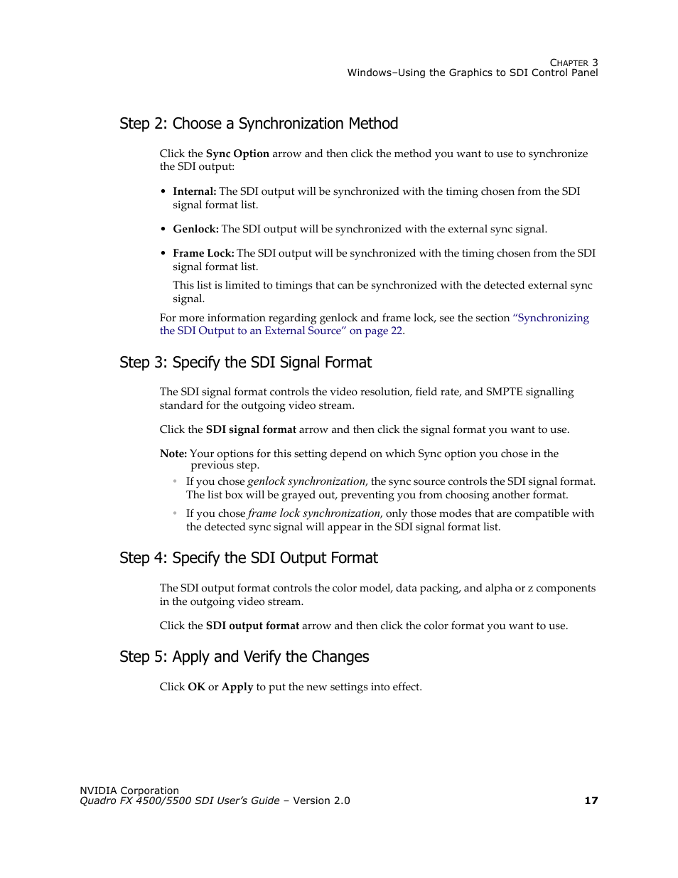 Step 2: choose a synchronization method, Step 3: specify the sdi signal format, Step 4: specify the sdi output format | Step 5: apply and verify the changes | Nvidia Quadro FX 5500 User Manual | Page 21 / 88
