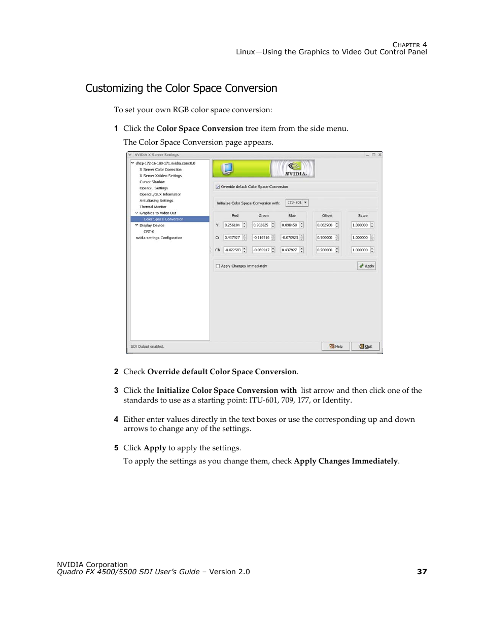 Customizing the color space conversion | Nvidia Quadro FX 5500 User Manual | Page 41 / 88
