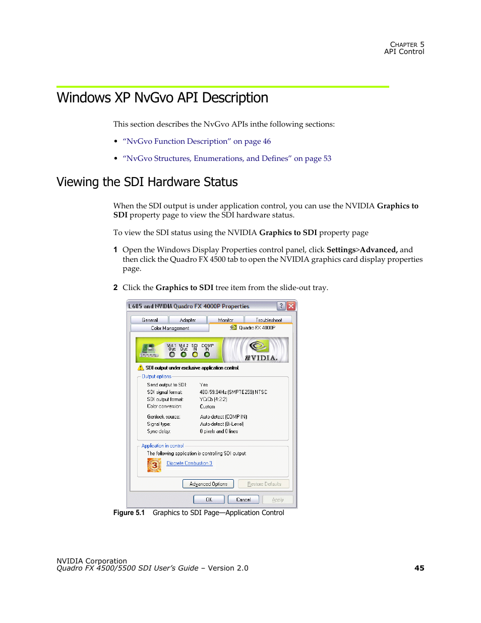 Windows xp nvgvo api description, Viewing the sdi hardware status | Nvidia Quadro FX 5500 User Manual | Page 49 / 88