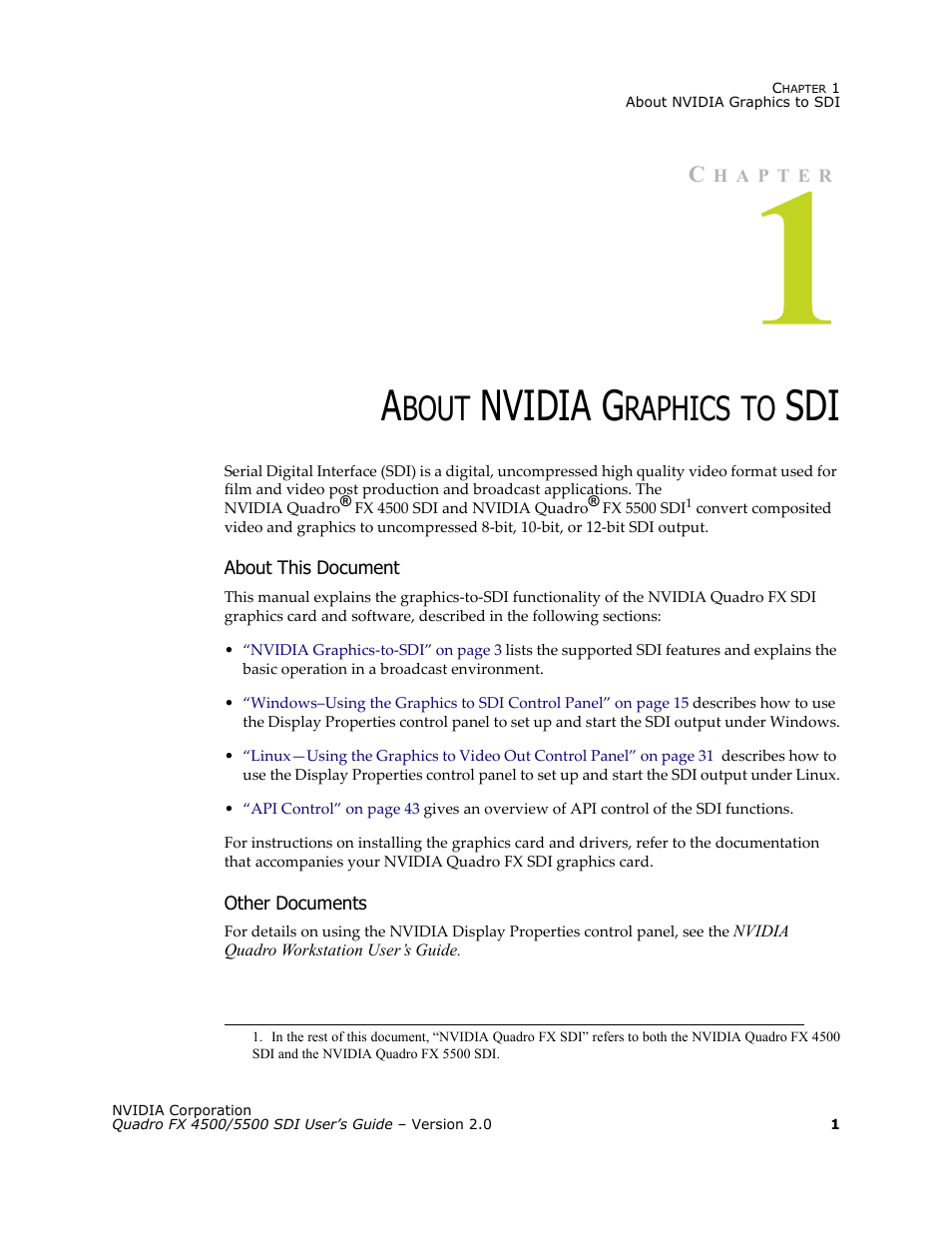 About nvidia graphics to sdi, Nvidia g, Bout | Raphics | Nvidia Quadro FX 5500 User Manual | Page 5 / 88