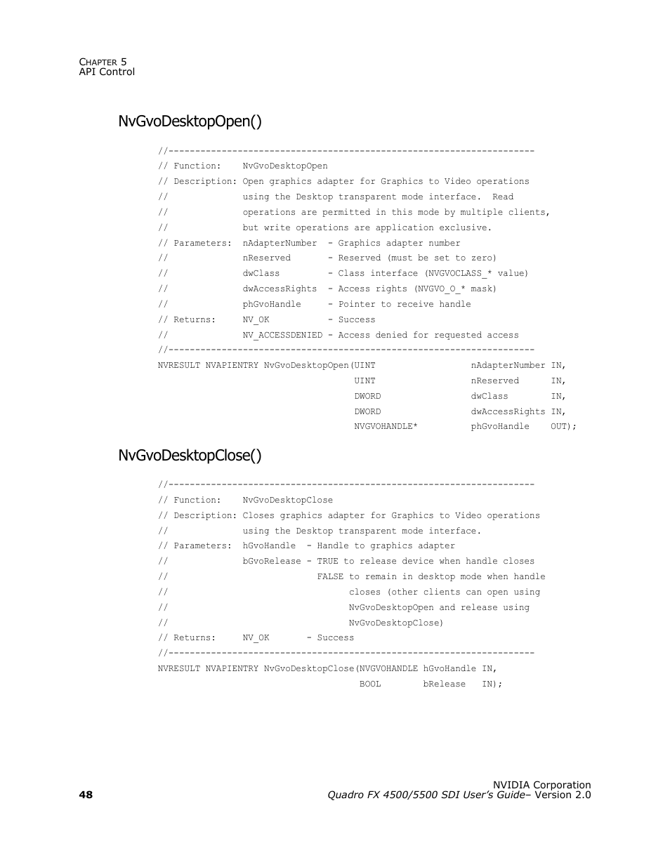 Nvgvodesktopopen(), Nvgvodesktopclose() | Nvidia Quadro FX 5500 User Manual | Page 52 / 88