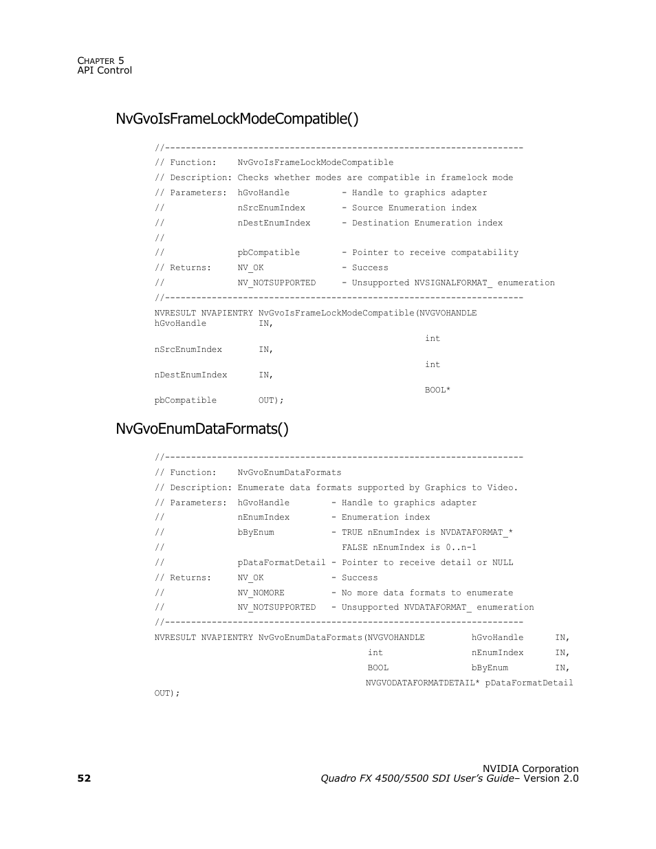 Nvgvoisframelockmodecompatible(), Nvgvoenumdataformats() | Nvidia Quadro FX 5500 User Manual | Page 56 / 88