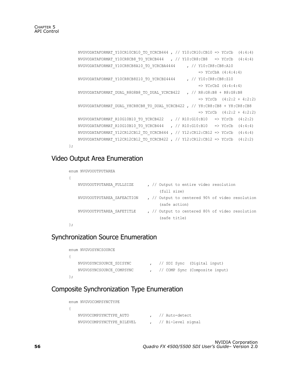 Video output area enumeration, Synchronization source enumeration, Composite synchronization type enumeration | Nvidia Quadro FX 5500 User Manual | Page 60 / 88