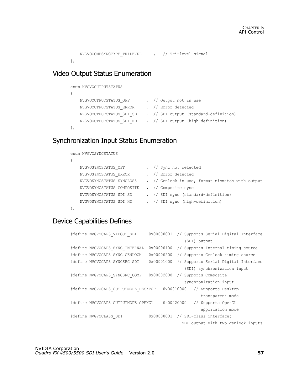 Video output status enumeration, Synchronization input status enumeration, Device capabilities defines | Nvidia Quadro FX 5500 User Manual | Page 61 / 88