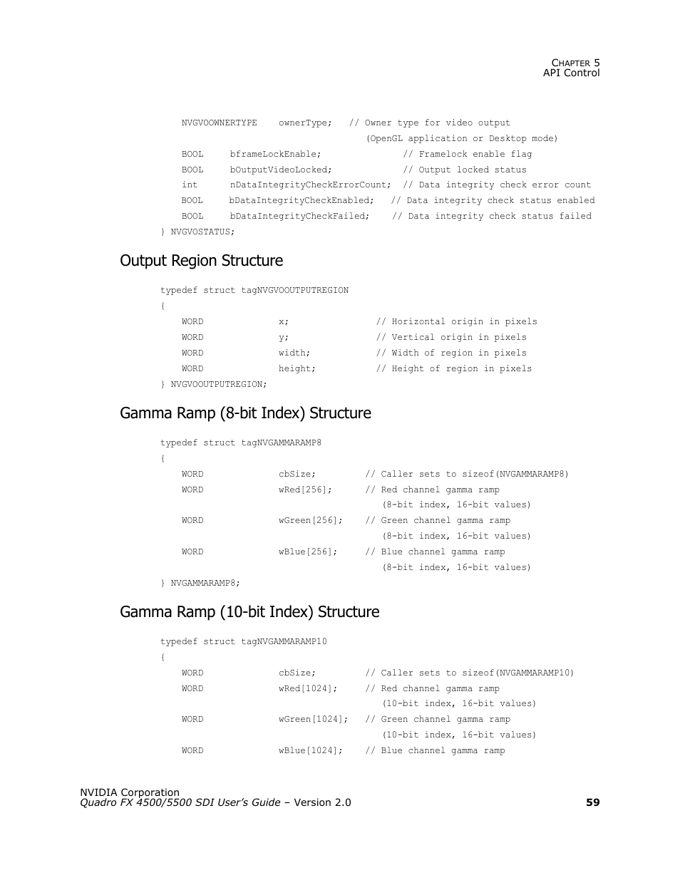 Output region structure, Gamma ramp (8-bit index) structure, Gamma ramp (10-bit index) structure | Nvidia Quadro FX 5500 User Manual | Page 63 / 88