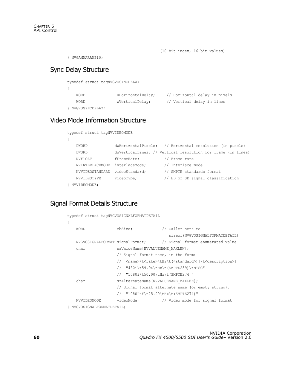 Sync delay structure, Video mode information structure, Signal format details structure | Nvidia Quadro FX 5500 User Manual | Page 64 / 88