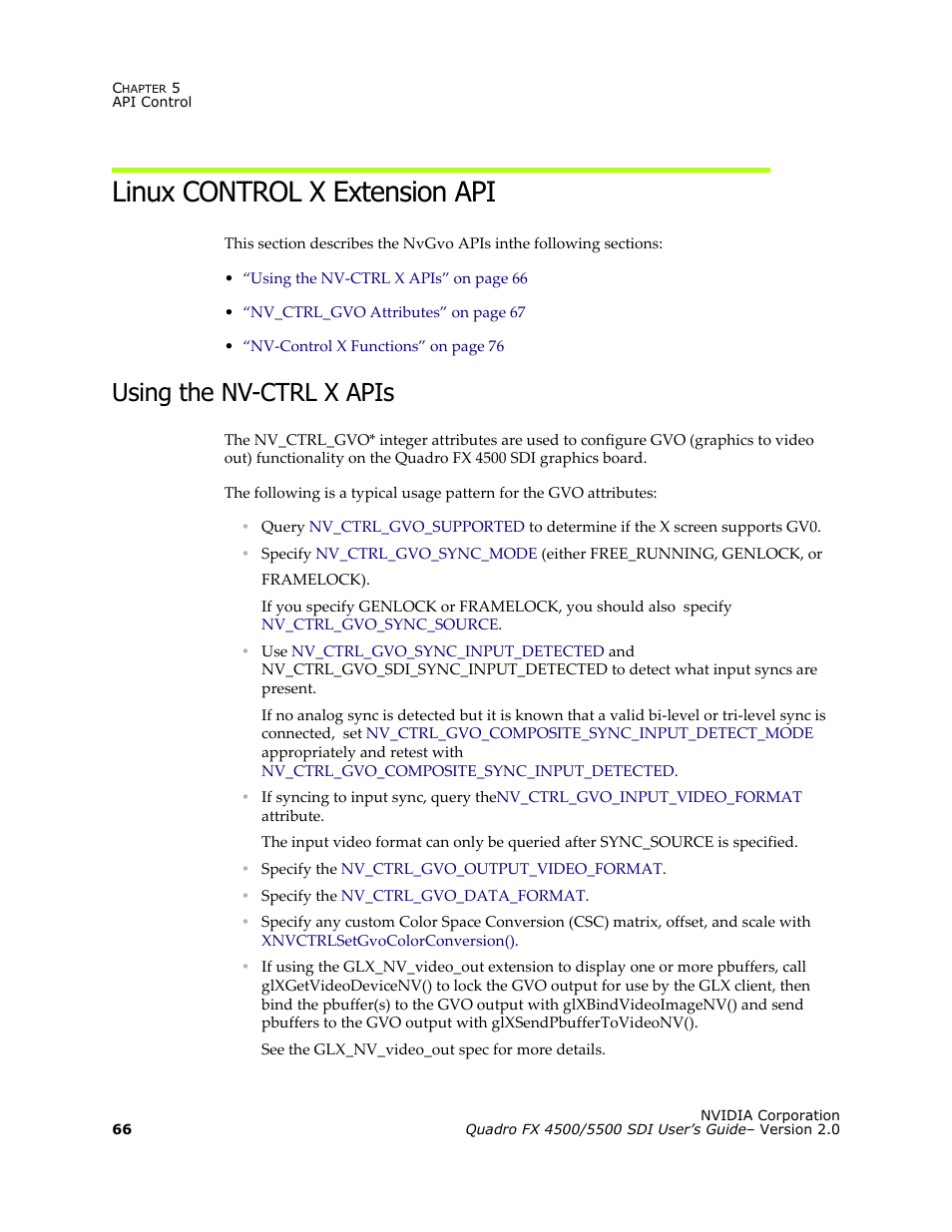 Linux control x extension api, Using the nv-ctrl x apis | Nvidia Quadro FX 5500 User Manual | Page 70 / 88