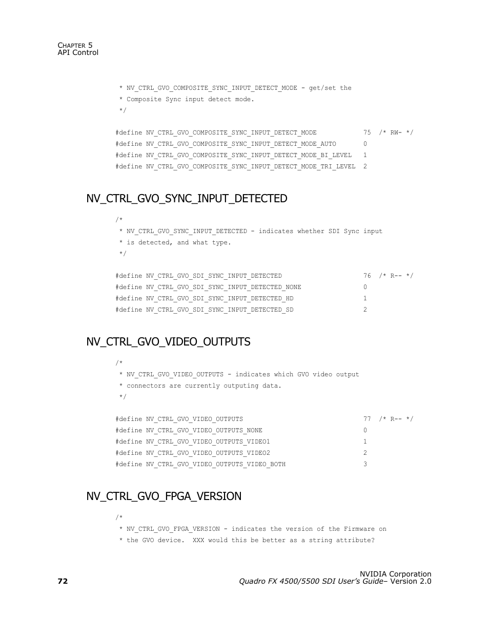 Nv_ctrl_gvo_sync_input_detected, Nv_ctrl_gvo_video_outputs, Nv_ctrl_gvo_fpga_version | Nvidia Quadro FX 5500 User Manual | Page 76 / 88