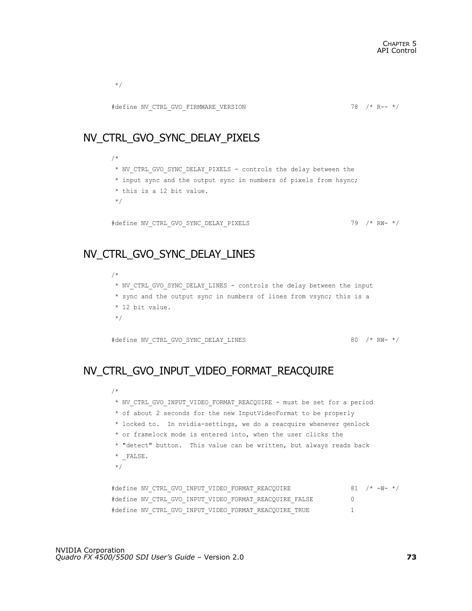 Nv_ctrl_gvo_sync_delay_pixels, Nv_ctrl_gvo_sync_delay_lines, Nv_ctrl_gvo_input_video_format_reacquire | Nvidia Quadro FX 5500 User Manual | Page 77 / 88