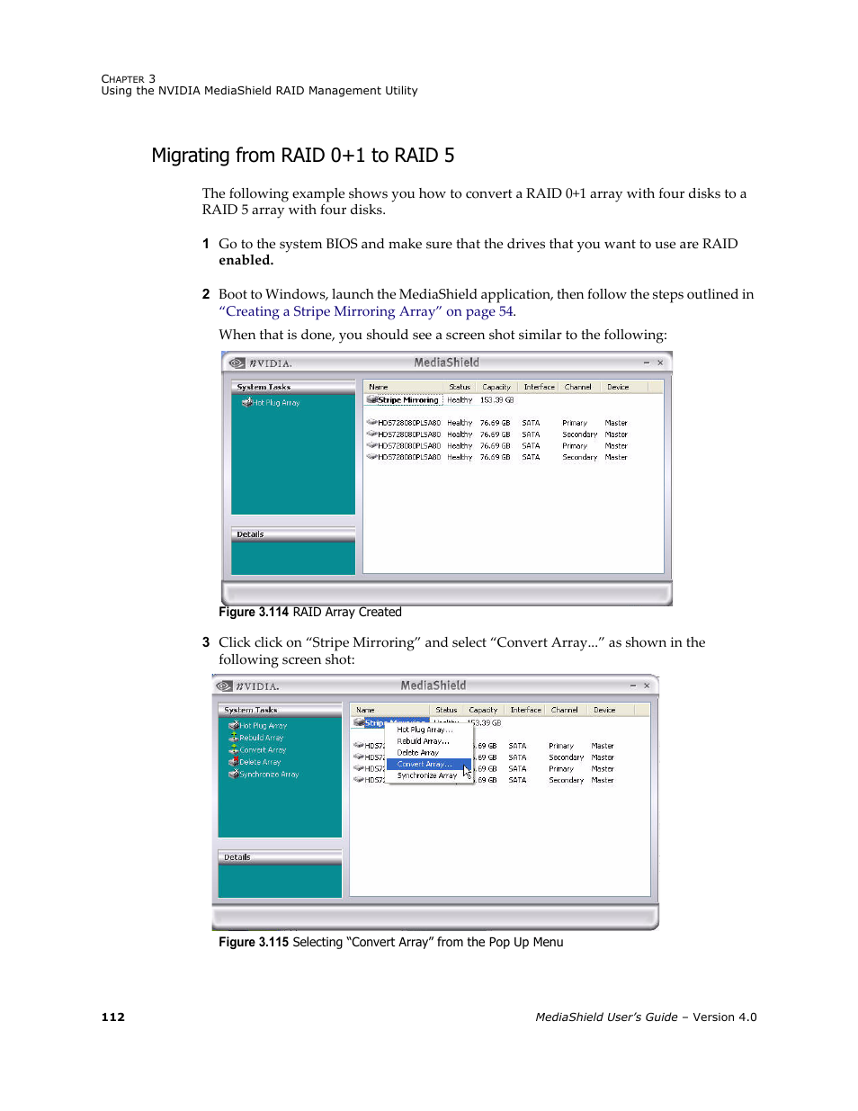 Migrating from raid 0+1 to raid 5 | Nvidia 4 User Manual | Page 116 / 159