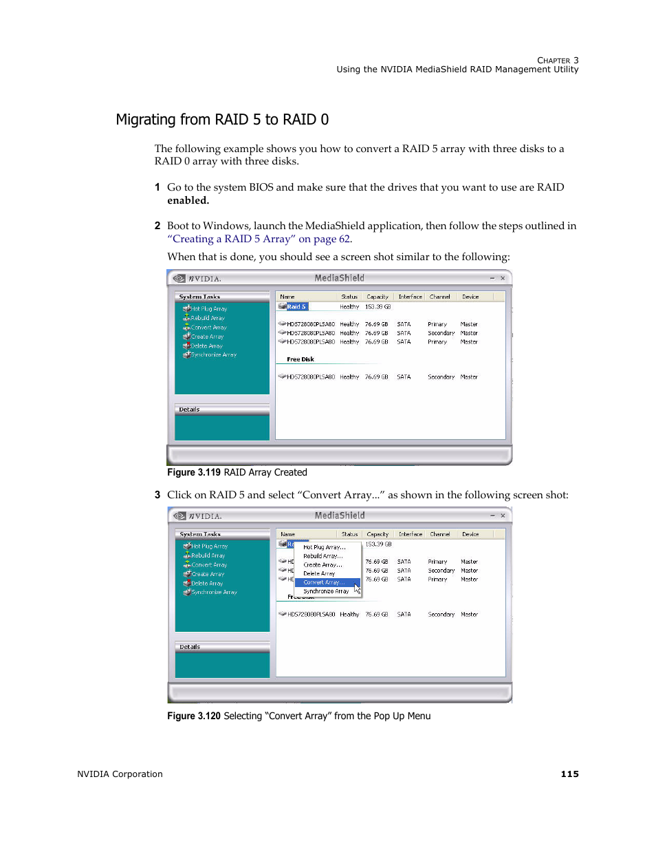 Migrating from raid 5 to raid 0 | Nvidia 4 User Manual | Page 119 / 159