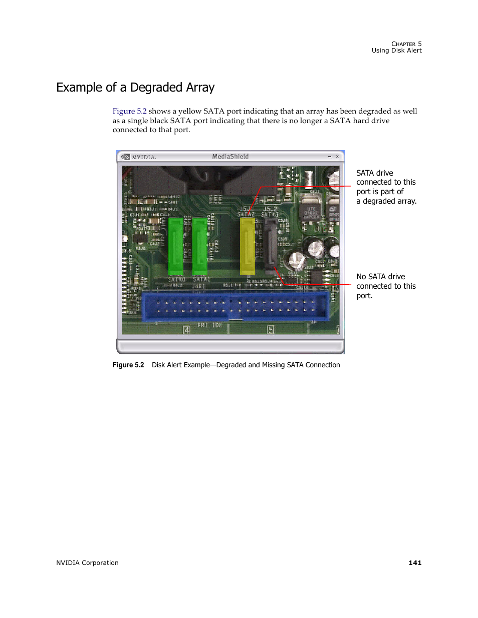 Example of a degraded array | Nvidia 4 User Manual | Page 145 / 159