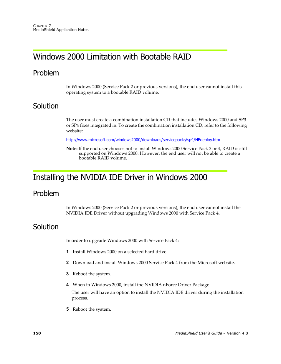 Windows 2000 limitation with bootable raid, Problem, Solution | Installing the nvidia ide driver in windows 2000, Problem solution | Nvidia 4 User Manual | Page 154 / 159