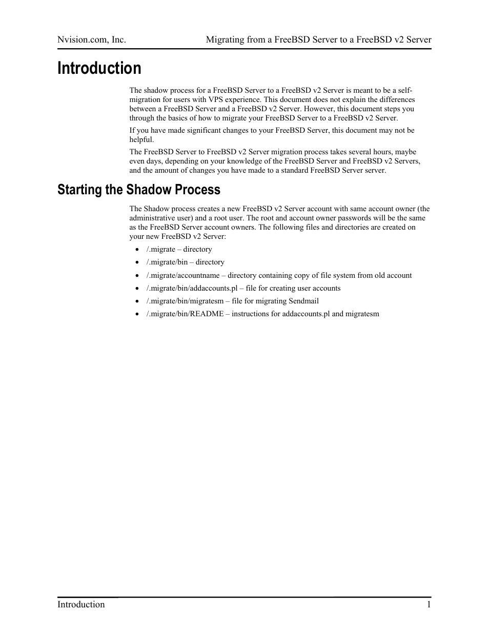 Introduction, Starting the shadow process | Nvidia FreeBSD Server to FreeBSD v2 Server User Manual | Page 3 / 14