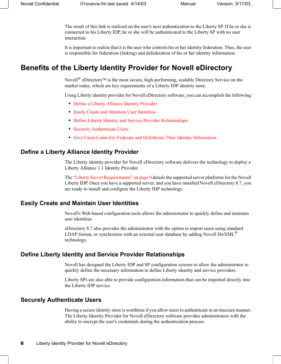 Define a liberty alliance identity provider, Easily create and maintain user identities, Securely authenticate users | Novell eBook Reader User Manual | Page 10 / 52