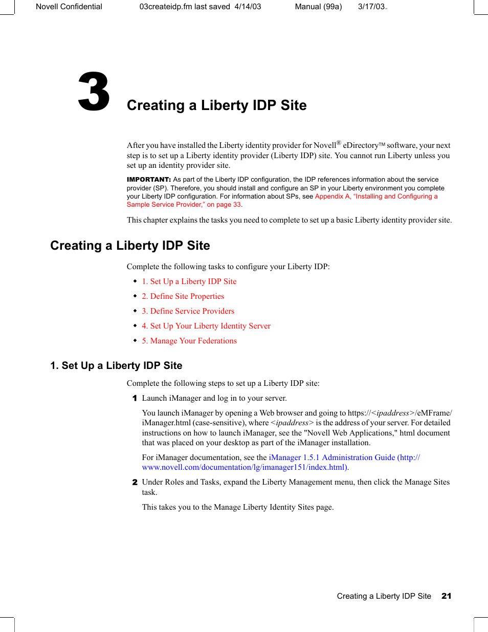 3 creating a liberty idp site, Creating a liberty idp site, Set up a liberty idp site | Chapter 3, “creating a | Novell eBook Reader User Manual | Page 25 / 52