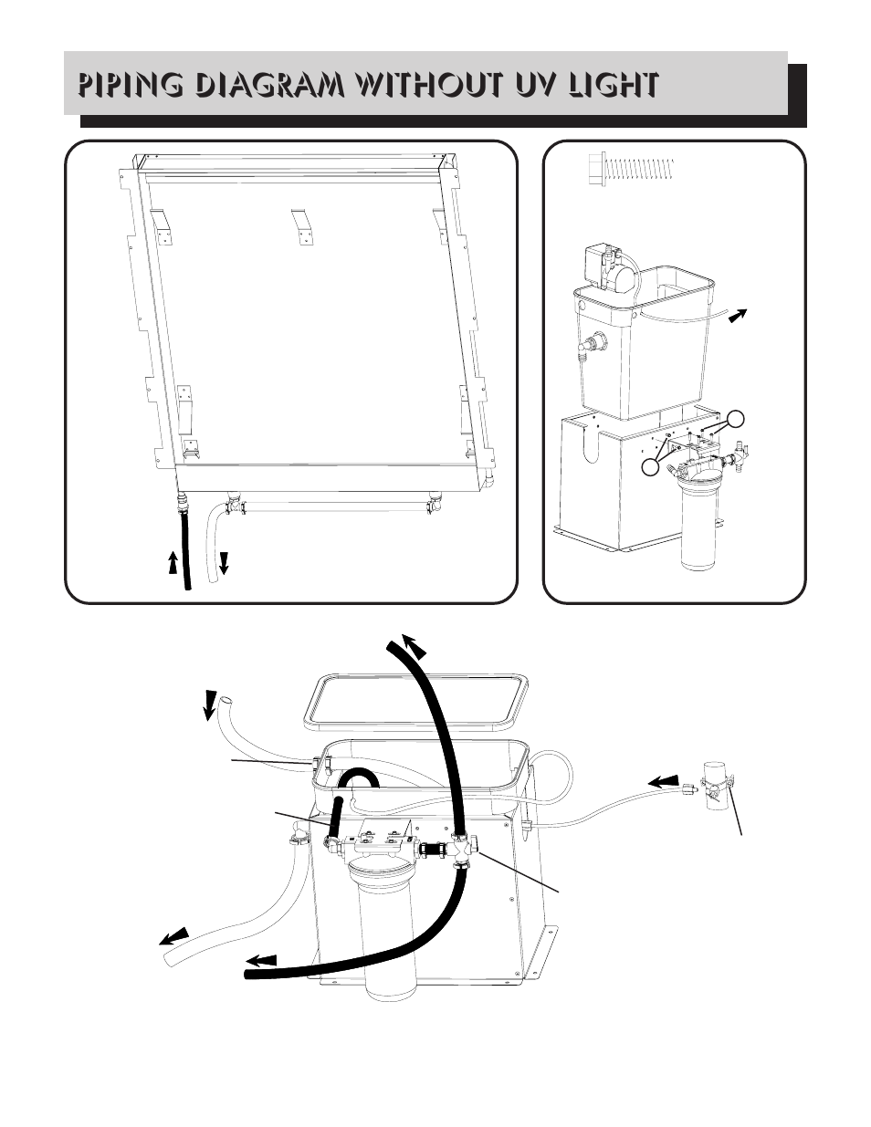 Piping diagram without uv light | Napoleon Grills WF9ST User Manual | Page 10 / 13