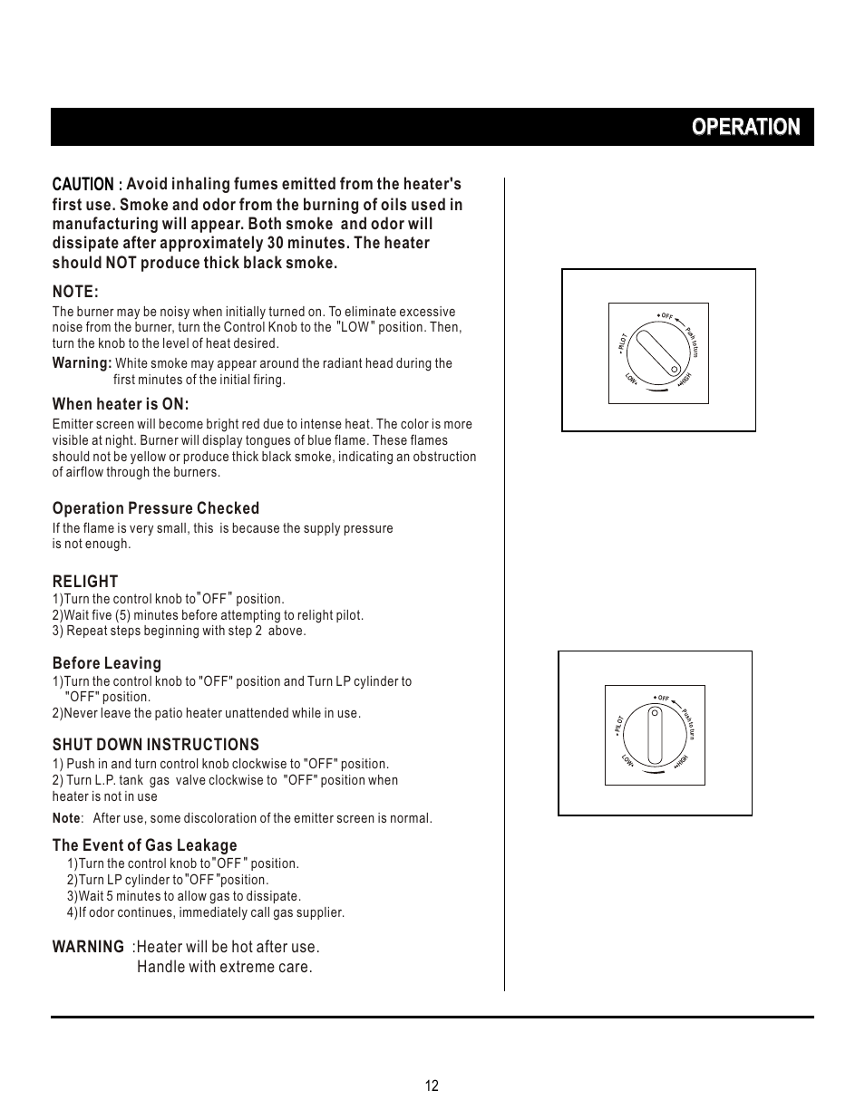 Т³12, Operation, Caution | Relight, Shut down instructions, The event of gas leakage, Operation pressure checked, Before leaving, Warning | Napoleon Grills PTH38PSS User Manual | Page 12 / 15