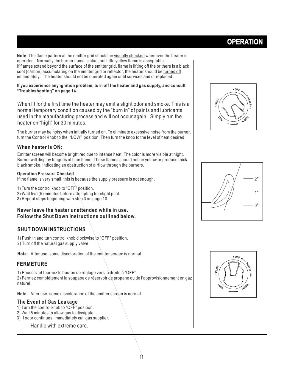 页 11, Operation, When heater is on | Handle with extreme care, The event of gas leakage, Fermeture | Napoleon Grills PROPANE PATIO HEATER SRPH01 User Manual | Page 11 / 14