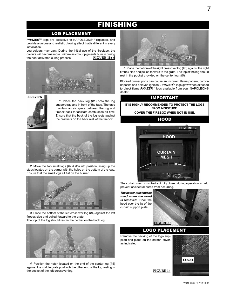 Finishing, Log placement, Important | Hood, Hood curtain mesh, Logo placement | Napoleon Fireplaces GSS36N User Manual | Page 7 / 12