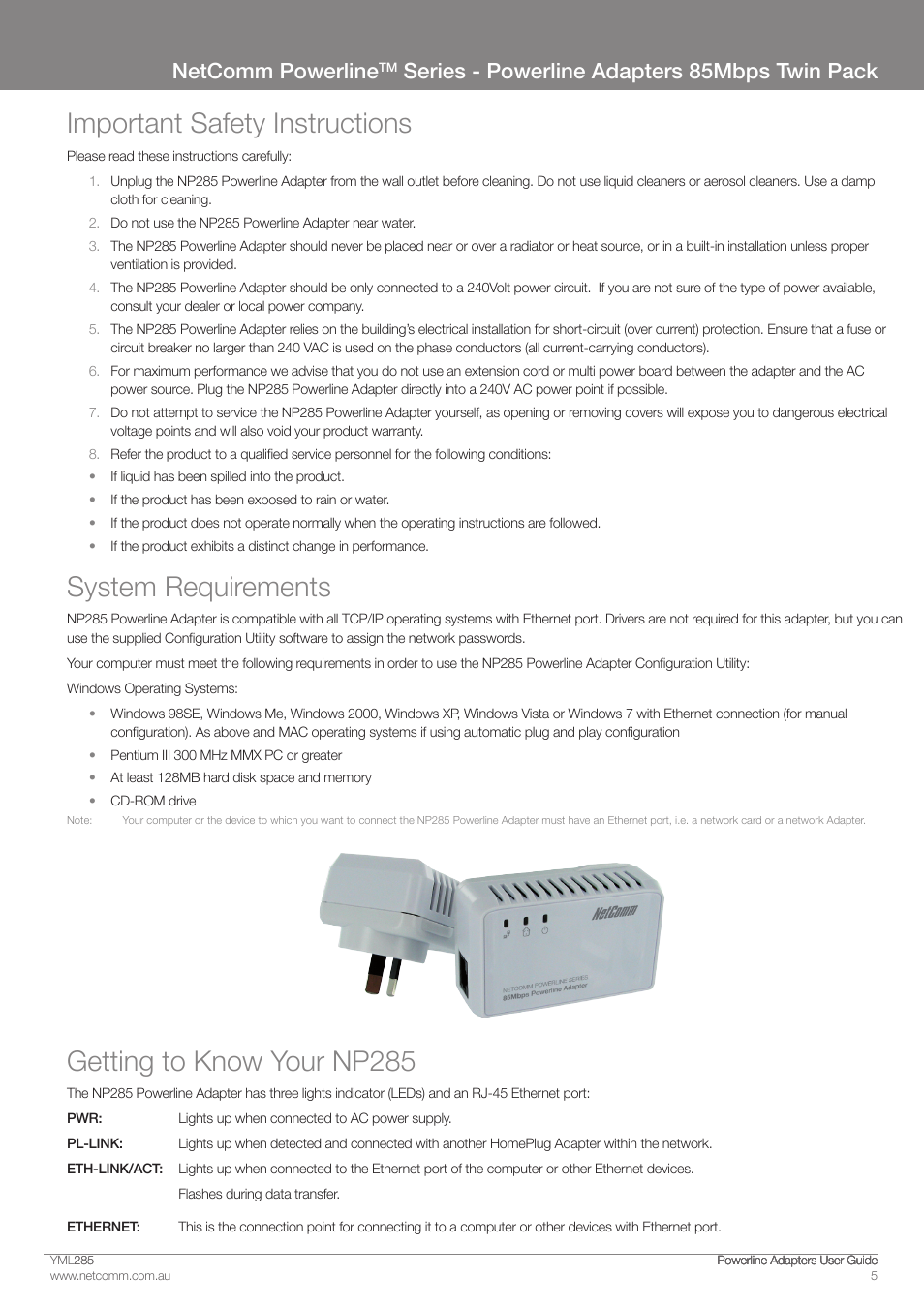 Important safety instructions, System requirements, Getting to know �our np | Netcomm powerline, Series - powerline adapters 85mbps twin pack | NetComm Powerline Adapter 85Mbps User Manual | Page 5 / 26