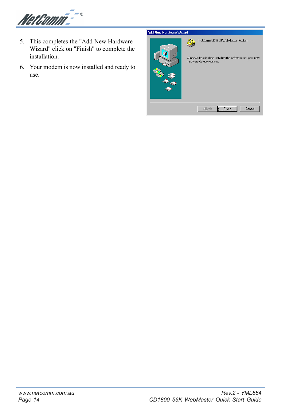 Driver removal process forcd1800 | NetComm 56K WebMaster CD1800 User Manual | Page 14 / 28