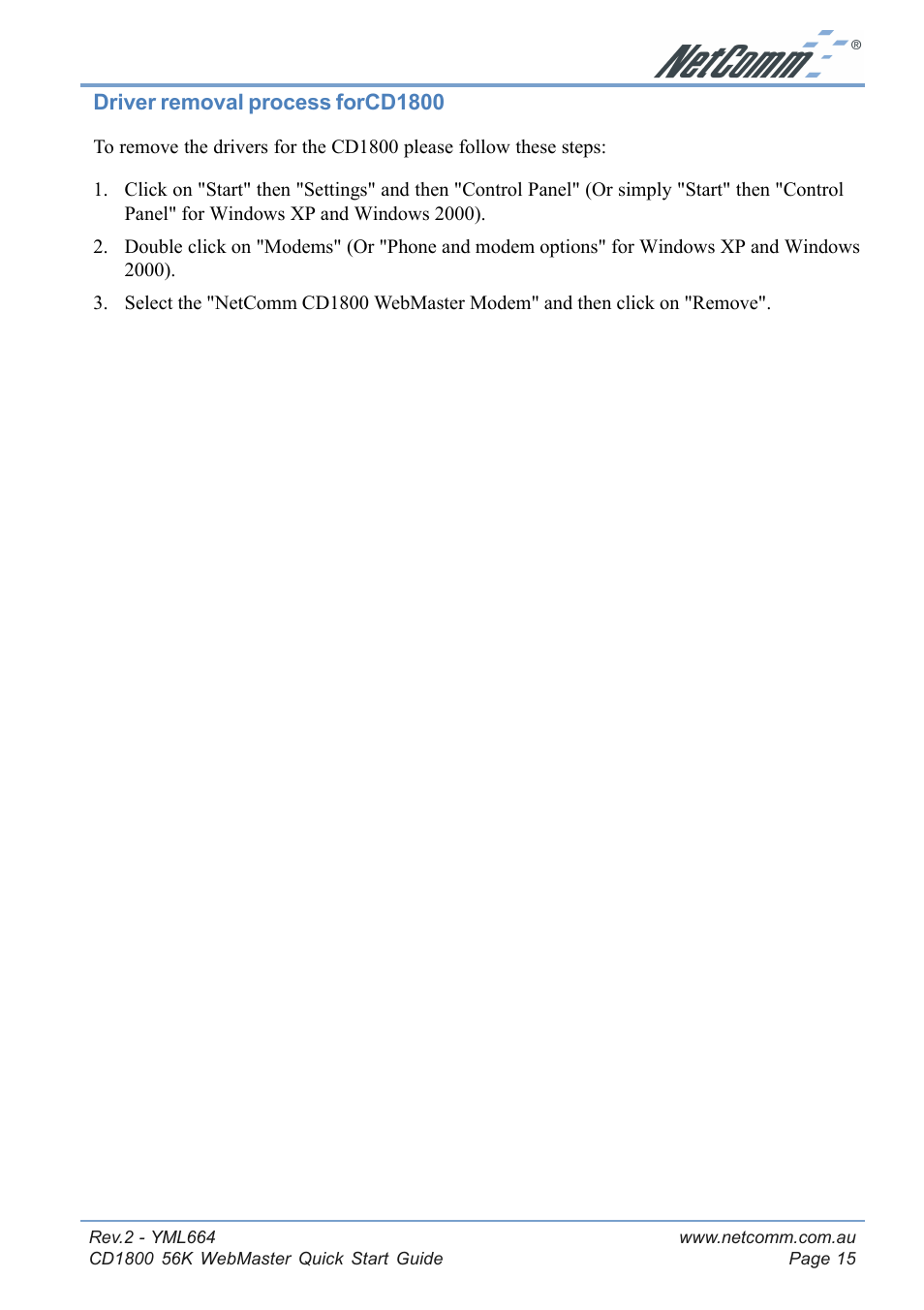 Driver removal process forcd1800, Step 3 - software installation | NetComm 56K WebMaster CD1800 User Manual | Page 15 / 28