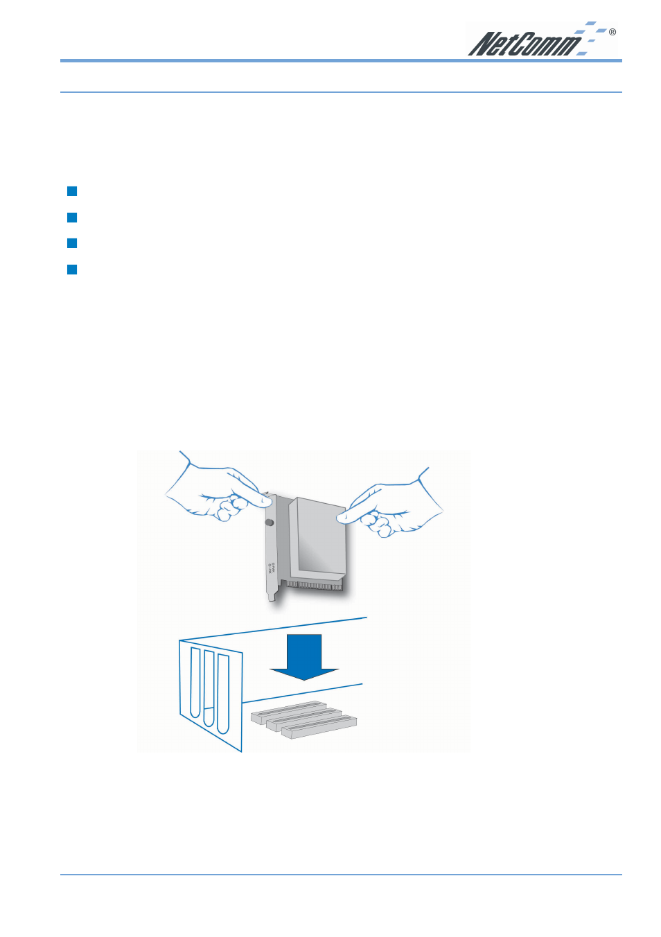 Hardware installation, System requirements for the card, Install the pci adapter | NetComm NP5420 User Manual | Page 9 / 40
