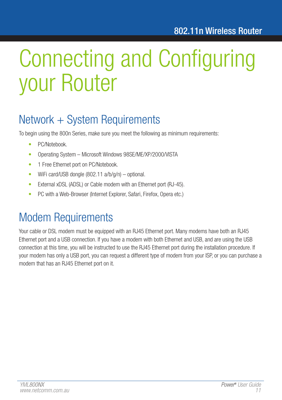 Connecting and configuring your router, Network + system requirements, Modem requirements | 11n wireless router | NetComm 802.11 User Manual | Page 11 / 78