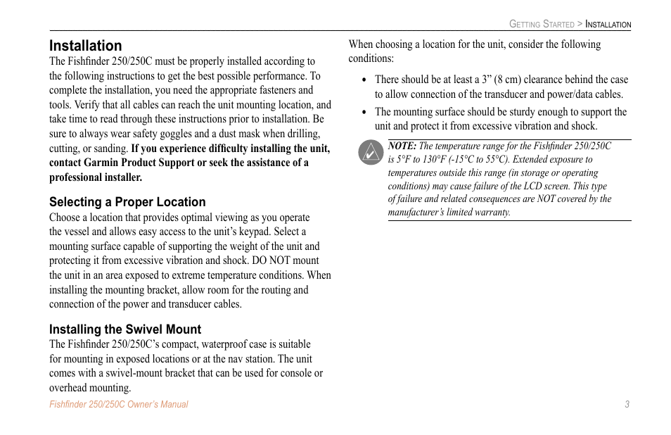 Installation, Selecting a proper location, Installing the swivel mount | New Transducers 250C User Manual | Page 7 / 46