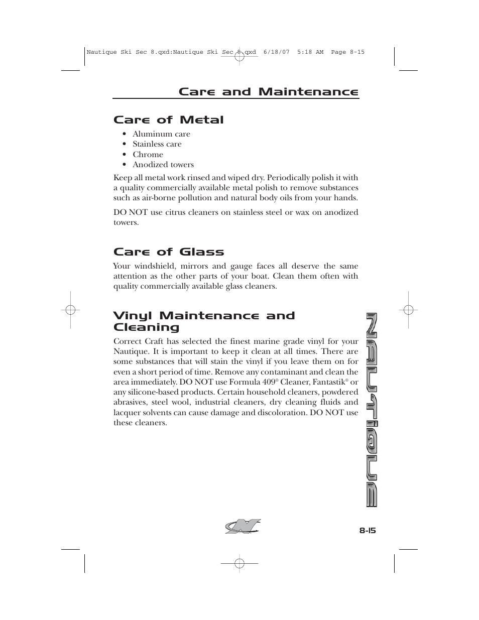 Care of metal, Care of glass, Vinyl maintenance and cleaning | Care and maintenance | Nautique 2008 70141 User Manual | Page 161 / 188