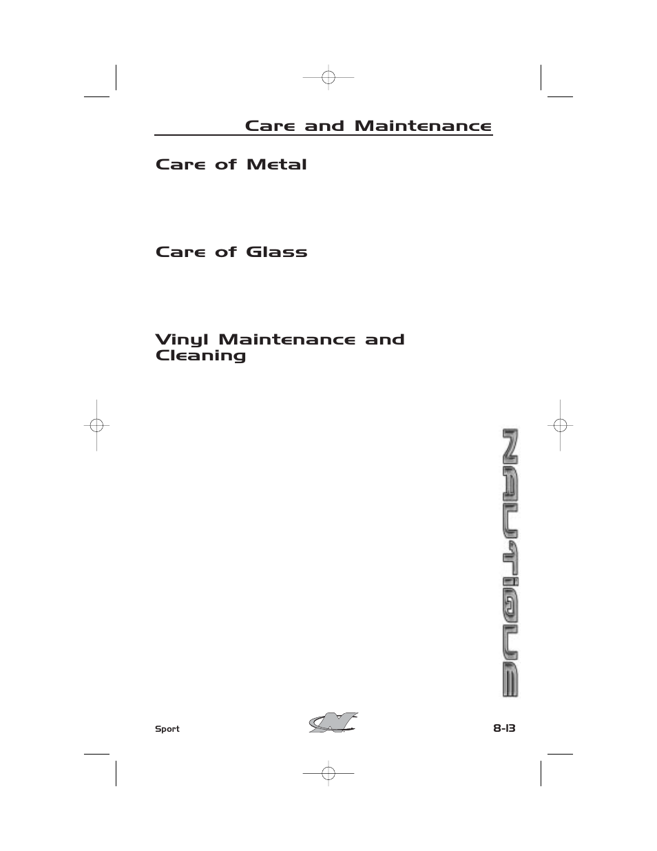 Care of metal, Care of glass, Vinyl maintenance and cleaning | Care and maintenance | Nautique SPORT NAUTIQUE 216 User Manual | Page 156 / 188