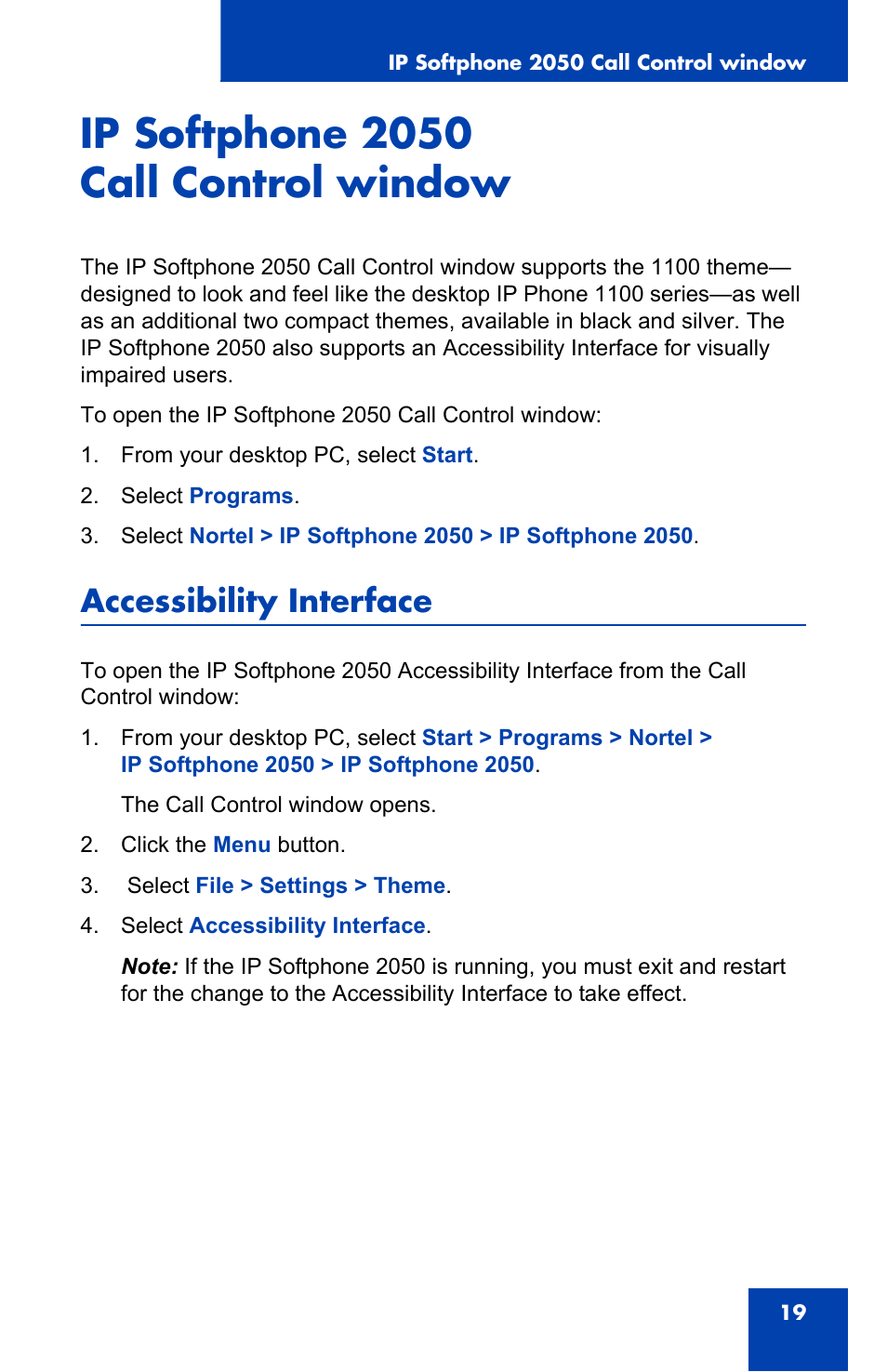 Ip softphone 2050 call control window, Accessibility interface | Nortel Networks i2050 User Manual | Page 19 / 56