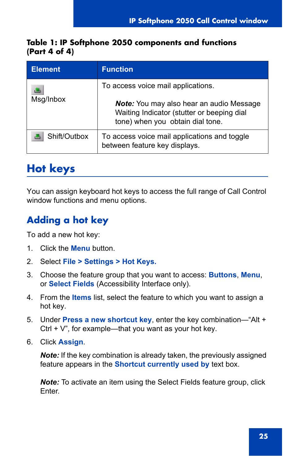 Hot keys, Adding a hot key | Nortel Networks i2050 User Manual | Page 25 / 56