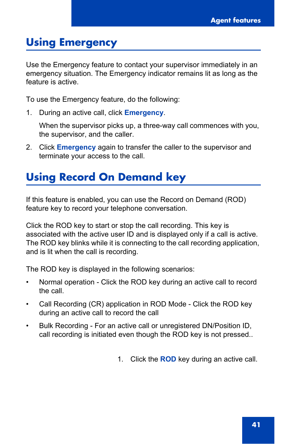 Using emergency, Using record on demand key | Nortel Networks i2050 User Manual | Page 41 / 56