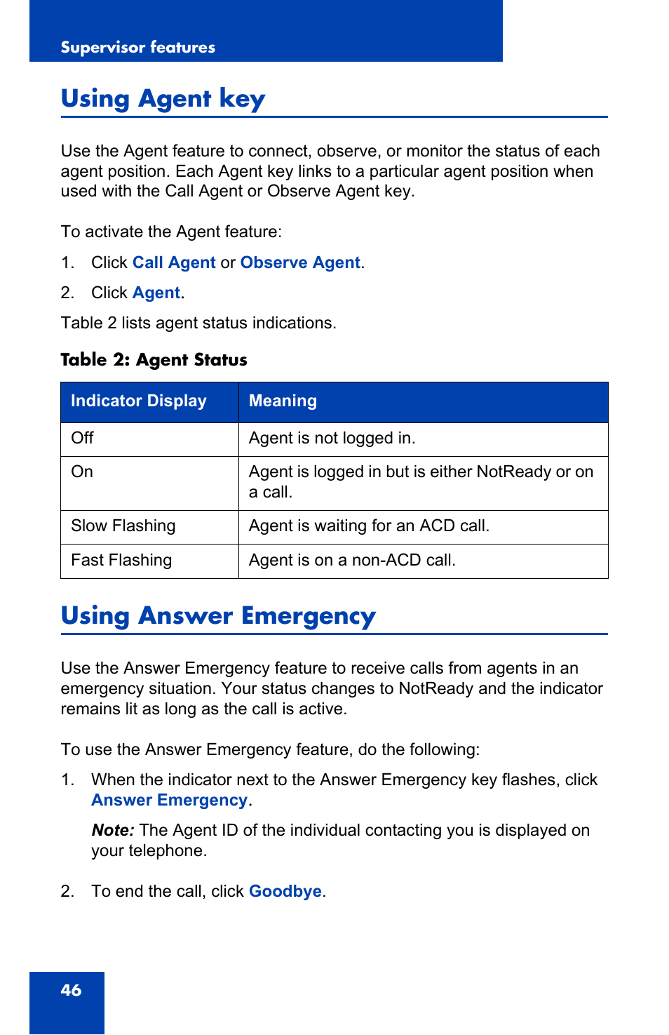 Using agent key, Using answer emergency | Nortel Networks i2050 User Manual | Page 46 / 56