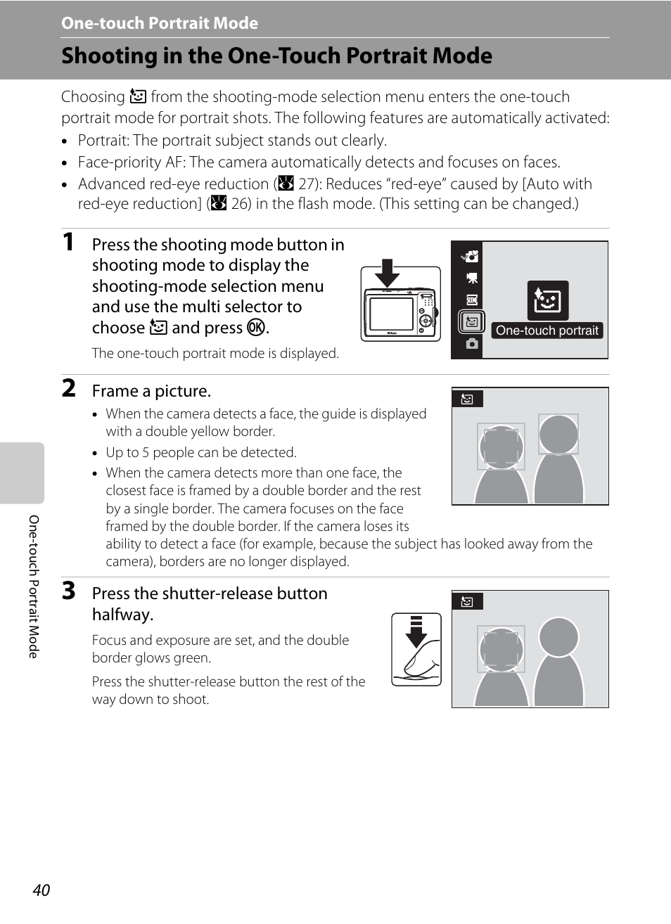 One-touch portrait mode, Shooting in the one-touch portrait mode, H one-touch portrait mode | A 40) | Nikon L14 User Manual | Page 52 / 128