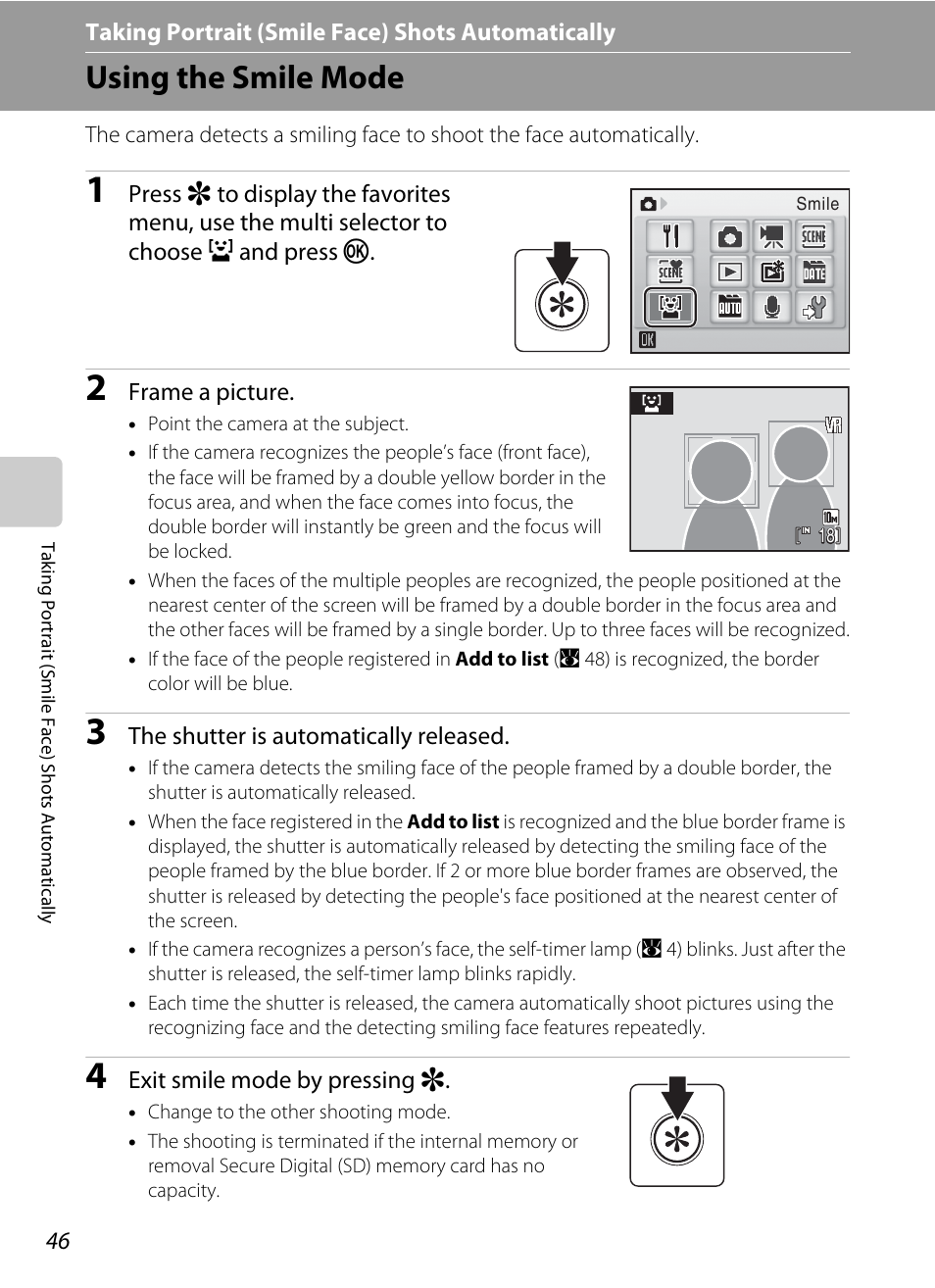 Taking portrait (smile face) shots automatically, Using the smile mode, A taking portrait (smile face) shots automatically | A 46) | Nikon S560 User Manual | Page 60 / 172