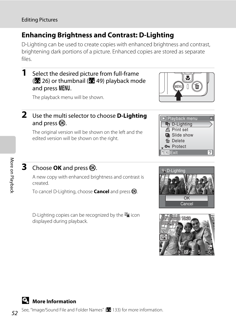 Enhancing brightness and contrast: d-lighting, Lighting, A 52) | Nikon S560 User Manual | Page 66 / 172