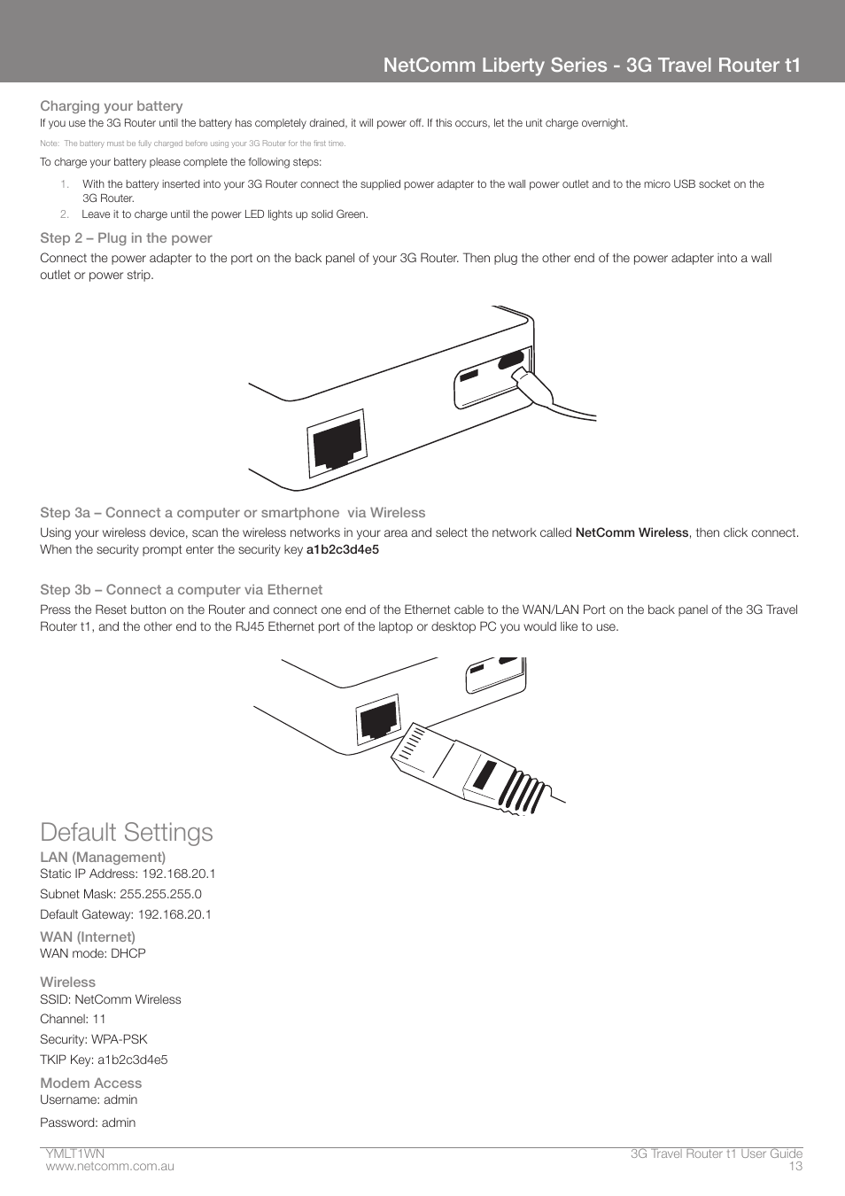 Default settings, Netcomm liberty series - 3g travel router t1 | Nortel Networks T1 User Manual | Page 13 / 51