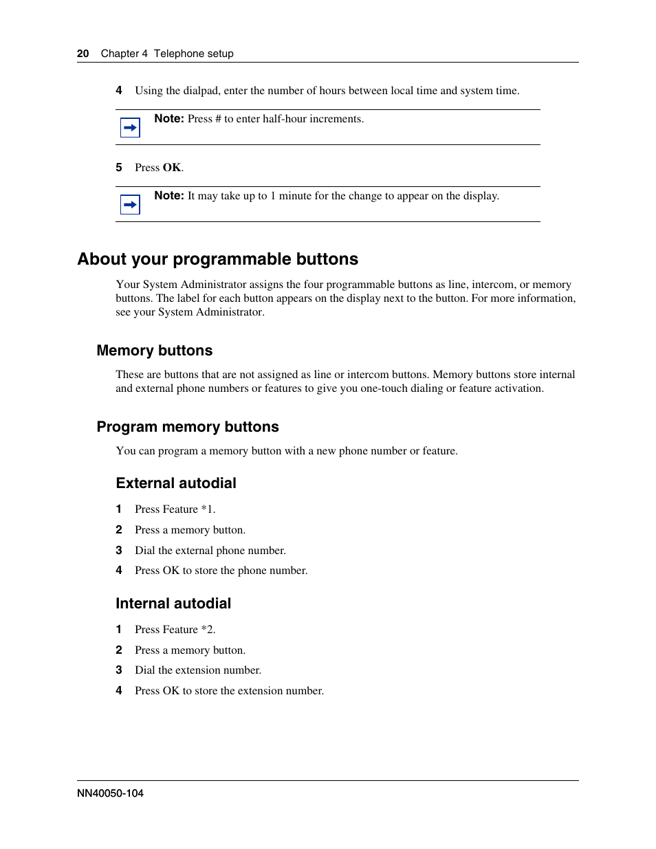 About your programmable buttons, Memory buttons, Program memory buttons | External autodial, Internal autodial | Nortel Networks 1120E User Manual | Page 20 / 25