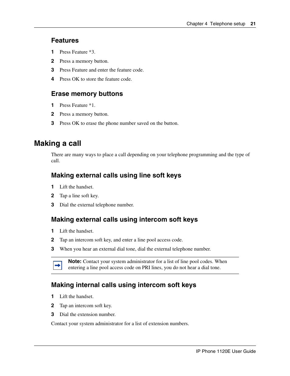 Making a call, Features, Making external calls using line soft keys | Making external calls using intercom soft keys, Making internal calls using intercom soft keys | Nortel Networks 1120E User Manual | Page 21 / 25