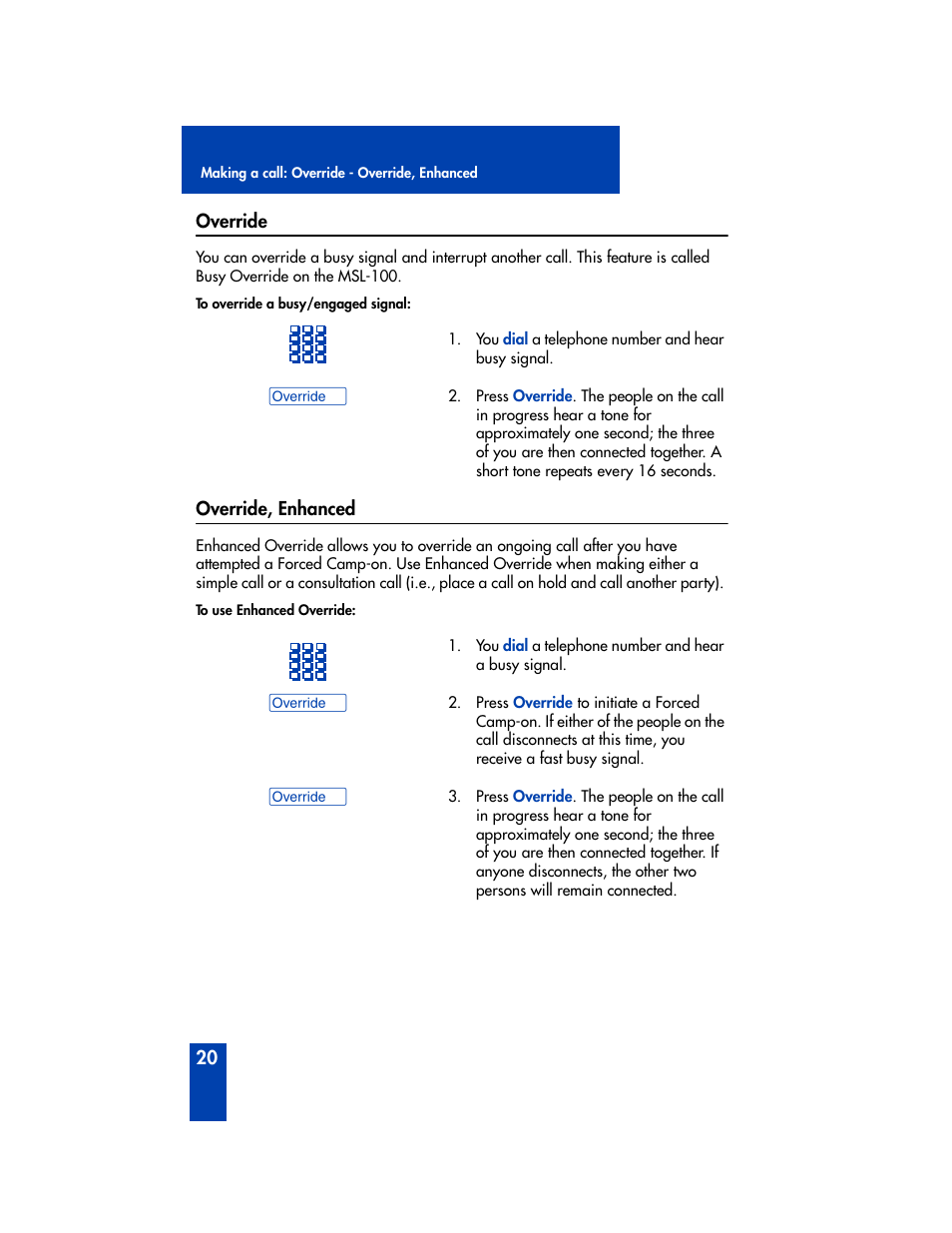Override, Override, enhanced | Nortel Networks Meridian M2008 User Manual | Page 26 / 74