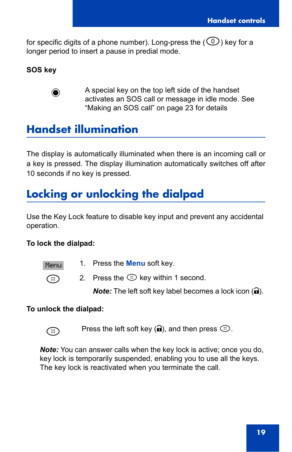 Handset illumination, Locking or unlocking the dialpad | Nortel Networks 4065R User Manual | Page 19 / 92