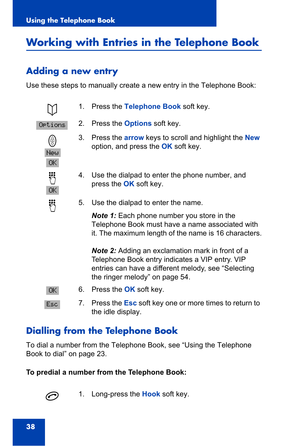 Working with entries in the telephone book, Adding a new entry, Dialling from the telephone book | Nortel Networks 4065R User Manual | Page 38 / 92